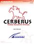 Cerberus IVR (interactive voice response) User Operation