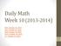 Daily Math Week 10 ( ) Mon. October 21, 2013 Tues. October 22, 2013 Wed. October 23, 2013 Thurs. October 24, 2013 Fri.