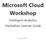 Microsoft Cloud Workshop. Intelligent Analytics Hackathon Learner Guide