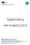 Digital Editing. with Audacity 2.0.0