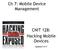 Ch 7: Mobile Device Management. CNIT 128: Hacking Mobile Devices. Updated