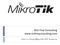Rick Frey Consulting  Intro to Using MikroTik SFP Products