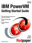 IBM PowerVM. Redpaper. Getting Started Guide. Front cover. ibm.com/redbooks
