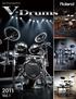 Roland V-Drums Catalog 2011 Vol.1. Vol.1