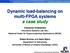 Dynamic load-balancing on multi-fpga systems a case study