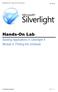Hands-On Lab. Building Applications in Silverlight 4 Module 6: Printing the Schedule. Printing the Schedule