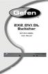 2X2 DVI DL Switcher EXT-DVI-422DL. User Manual
