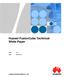 Huawei FusionCube Technical White Paper HUAWEI TECHNOLOGIES CO., LTD. Issue V1.3. Date
