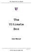 The Ultimate Box User Manual. User Manual. Page 1 of 16