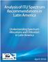 EXECUTIVE SUMMARY...3 INTRODUCTION...6 ITU SUGGESTIONS FOR MOBILE SPECTRUM...8 SPECTRUM OUTLOOK IN LATIN AMERICA...10