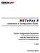 NETePay 5. Installation & Configuration Guide. Vantiv Integrated Payments. With Non-EMV Dial Backup V Part Number: