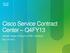 Cisco Service Contract Center Q4FY13
