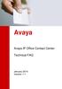 Avaya. Avaya IP Office Contact Center. Technical FAQ. January 2014 Version 1.1