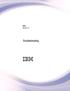IBM i Version 7.2. Troubleshooting IBM