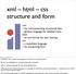 xml html css structure and form
