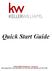 Quick Start Guide. Keller Williams Real Estate Exton # Campbell Blvd. Suite 106 Exton, PA fax