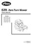 EZR. Zero Turn Mower. Parts Manual. Models EZR EZR EZR EZR EZR 1742