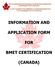 INFORMATION AND APPLICATION FORM FOR BMET CERTIFICATION (CANADA)