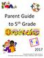 Parent Guide to 5 th Grade