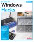 BIG BOOK OF. Windows Hacks. Preston Gralla. Tips & Tools for unlocking the power of your Windows PC