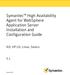 Symantec High Availability Agent for WebSphere Application Server Installation and Configuration Guide