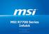 MSI R7700 Series Infokit. Marketing Department Jerry Chan 15 th of February 2012