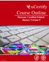 Pearson: Certified Ethical Hacker Version 9. Course Outline. Pearson: Certified Ethical Hacker Version 9.