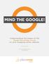 MIND THE GOOGLE! Understanding the impact of the. Google Knowledge Graph. on your shopping center website.
