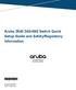 Aruba G/48G Switch Quick Setup Guide and Safety/Regulatory Information