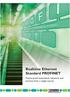 Realtime Ethernet Standard PROFINET. Future-proof automation solutions and services from a single source