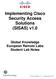 Implementing Cisco Security Access Solutions (SISAS) v1.0 Global Knowledge European n Remote Labs Student Lab Notes