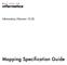 Informatica (Version 10.0) Mapping Specification Guide