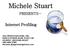 Michele Stuart. Internet Profiling PRESENTS