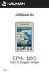 USER MANUAL. Pocket PC. SPiN 100. Pocket PC Navigation Software. English
