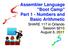 Assembler Language Boot Camp Part 1 - Numbers and Basic Arithmetic. SHARE 117 in Orlando Session 9210 August 8, 2011