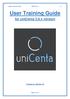 https://unicenta.com/ OPOS 3.9.x v.1 User Training Guide for unicenta 3.9.x version Created by: Mariam Ali Page 1 of 15
