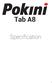 Tab A8. Specification