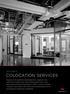 PRODUCTS & SERVICES. colocation services