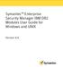 Symantec Enterprise Security Manager IBM DB2 Modules User Guide for Windows and UNIX. Version 4.6