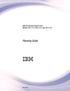 IBM XIV Storage System Gen3 Models 281x-11x, 281x-21x, and 281x-314. Planning Guide IBM SC