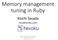 Memory management tuning in Ruby