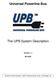 Universal Powerline Bus. The UPB System Description