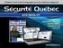 2018 MEDIA KIT. Quebec s only French-language security industry magazine