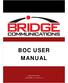 BOC USER MANUAL. Bridge Communications