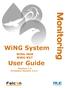 Monitoring. WiNG System. User Guide. WiNG-MGR WiNG-RXT. Version 1.3 Firmware Version 3.3.2