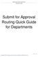Submit for Approval Routing Quick Guide for Departments