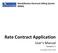 Rehabilitation Electronic Billing System (REBA) Rate Contract Application. User s Manual. Version 1.0