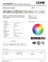 LSP-50RGB+W SPECIFICATION SHEET. 165 lm/ft 4.4W PER FT. 4.4W Color Changing + White LED Strip FEATURES SPECIFICATIONS RGB COLOR SPECTRUM RGBW