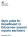 Style guide for Department for Education research reports and briefs