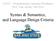 CS152 Programming Language Paradigms Prof. Tom Austin, Fall Syntax & Semantics, and Language Design Criteria